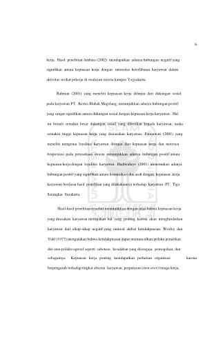 6 kerja. Hasil penelitian Ambara (2002) mendapatkan adanya hubungan negatif yang