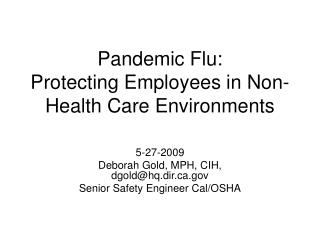 Pandemic Flu: Protecting Employees in Non-Health Care Environments