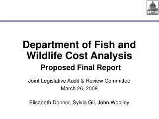 Department of Fish and Wildlife Cost Analysis Proposed Final Report