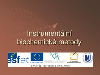 Instrumentální biochemické metody