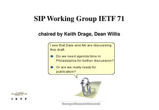 SIP Working Group IETF 71