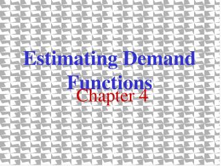 Estimating Demand Functions