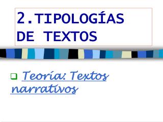 2.TIPOLOGÍAS DE TEXTOS