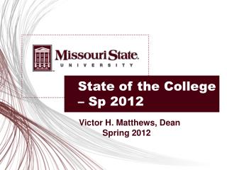 State of the College – Sp 2012