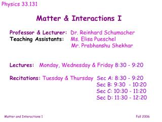 Matter &amp; Interactions I