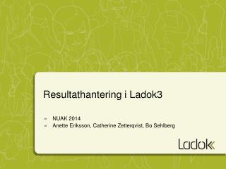 Resultathantering i Ladok3