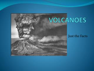 VOLCANOES