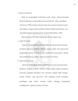 62 2. Skala konformitas 						Skala ini mengungkap konformitas pada remaja. Aitem-aitem pada