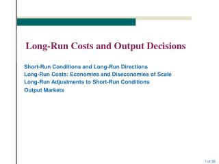 Long-Run Costs and Output Decisions