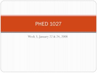 PHED 1027