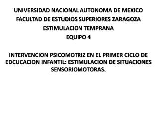 UNIVERSIDAD NACIONAL AUTONOMA DE MEXICO FACULTAD DE ESTUDIOS SUPERIORES ZARAGOZA