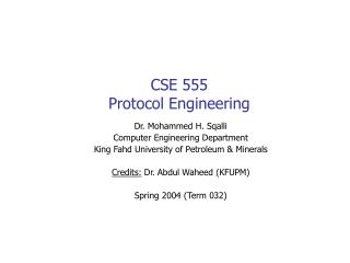 CSE 555 Protocol Engineering