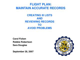 CREATING III LISTS AND REVIEWING RECORDS TO AVOID PROBLEMS