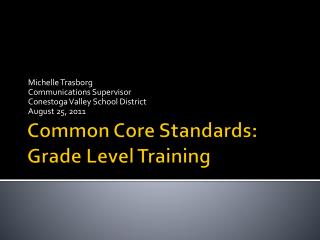 Common Core Standards: Grade Level Training