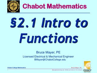 Bruce Mayer, PE Licensed Electrical &amp; Mechanical Engineer BMayer@ChabotCollege