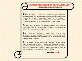 MENSAJE DEL PRESIDENTE ALAN GARCIA A LOS PERUANOS EN EL EXTERIOR