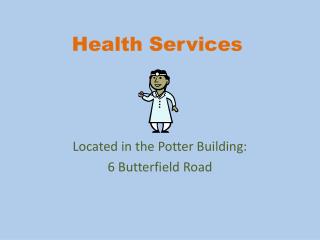 Health Services