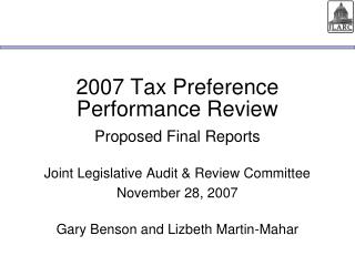 2007 Tax Preference Performance Review Proposed Final Reports