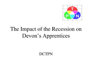 The Impact of the Recession on Devon’s Apprentices