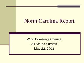 North Carolina Report
