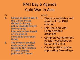 RAH Day 6 Agenda Cold War in Asia