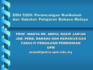 EDU 5209: Perancangan Kurikulum dan Sukatan Pelajaran Bahasa Melayu