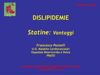 Campagna Educazionale Regionale ANMCO Toscana “Difendiamo il cuore”