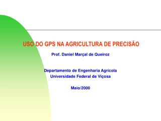 USO DO GPS NA AGRICULTURA DE PRECISÃO