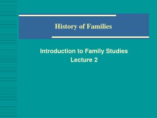 History of Families