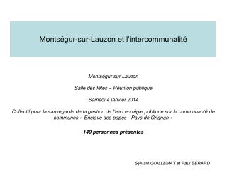 Montségur-sur-Lauzon et l’intercommunalité