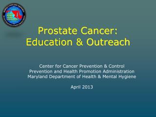 Prostate Cancer: Education &amp; Outreach