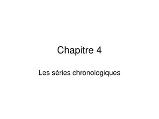 Chapitre 4