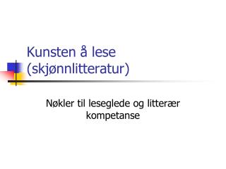 Kunsten å lese (skjønnlitteratur)