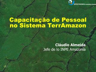 Capacitação de Pessoal no Sistema TerrAmazon