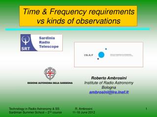 Time &amp; Frequency requirements vs kinds of observations