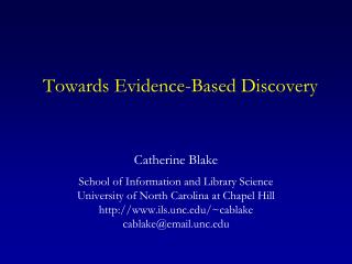 Towards Evidence-Based Discovery