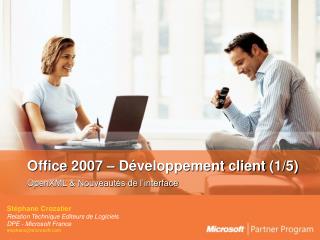 Office 2007 – Développement client (1/5)