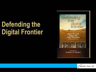 Defending the Digital Frontier