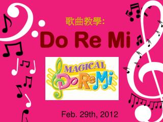 歌曲教學 : Do Re Mi