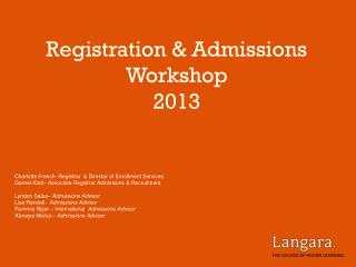 Registration &amp; Admissions Workshop 2013