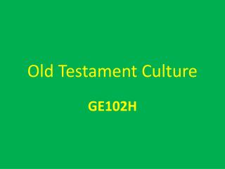 Old Testament Culture