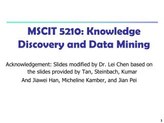 MSCIT 5210: Knowledge Discovery and Data Mining