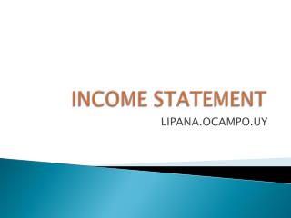 INCOME STATEMENT