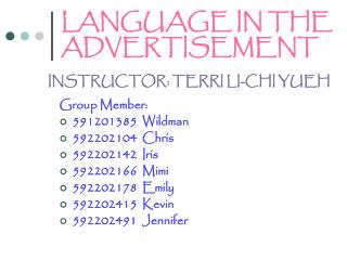 LANGUAGE IN THE ADVERTISEMENT