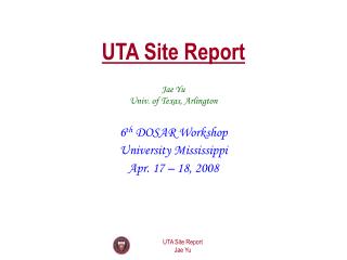 UTA Site Report