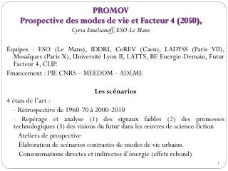 PROMOV Prospective des modes de vie et Facteur 4 ( 2050), Cyria Emelianoff, ESO-Le Mans