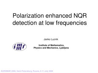 Polarization enhanced NQR detection at low frequencies