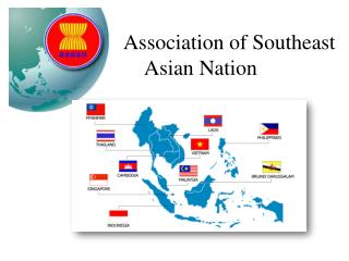 Association of Southeast Asian Nation