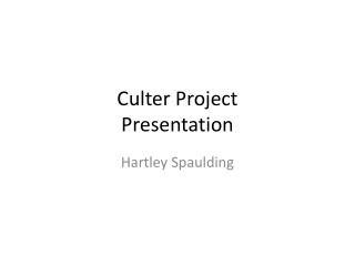 Culter Project Presentation