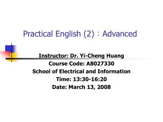 Practical English (2) ： Advanced